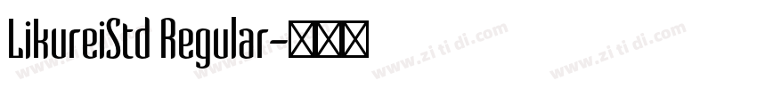 LikureiStd Regular字体转换